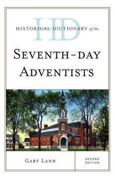 portada Historical Dictionary of the Seventh-Day Adventists (en Inglés)