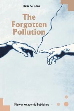 portada the forgotten pollution (en Inglés)