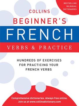 portada collins beginner`s french verbs and practice