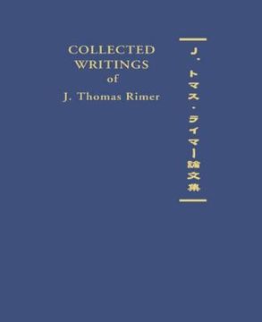 portada Collected Writings of J. Thomas Rimer (en Inglés)
