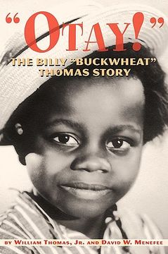 portada otay! - the billy "buckwheat" thomas story (in English)