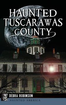 portada Haunted Tuscarawas County (en Inglés)