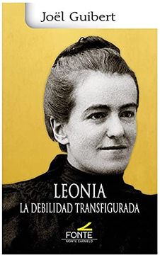 portada Leonia: La Debilidad Transfigurada (in Spanish)