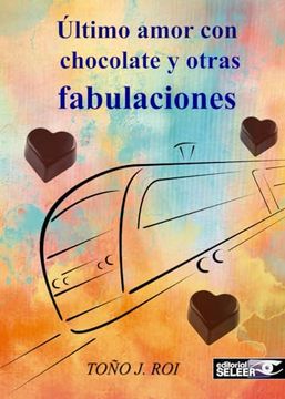 portada Último Amor con Chocolate y Otras Fabulaciones