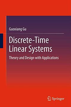 portada Discrete-Time Linear Systems: Theory and Design With Applications (en Inglés)