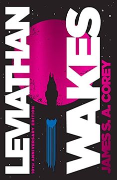 portada Leviathan Wakes: 10Th Anniversary Edition (The Expanse, 1) (in English)