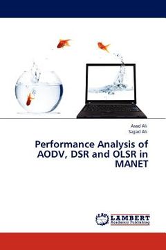 portada performance analysis of aodv, dsr and olsr in manet (in English)