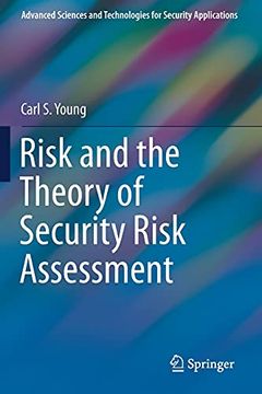 portada Risk and the Theory of Security Risk Assessment (Advanced Sciences and Technologies for Security Applications) 