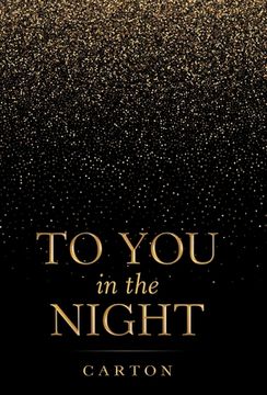 portada To You in the Night (en Inglés)