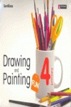 portada Drawing & painting fun. Student's book. Per la Scuola elementare. Con CD-ROM: Fun 4, drawing and painting, Educación PriMaría (Drawing and Painting Fun)