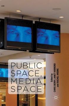 portada Public Space, Media Space (en Inglés)