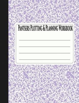 portada Pantsers Plotting & Planning Workbook 21