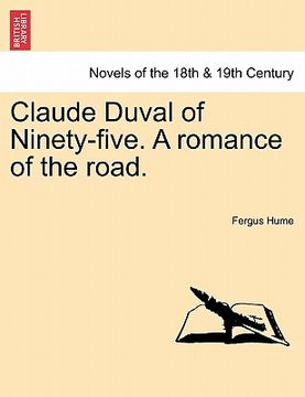 portada claude duval of ninety-five. a romance of the road. (in English)