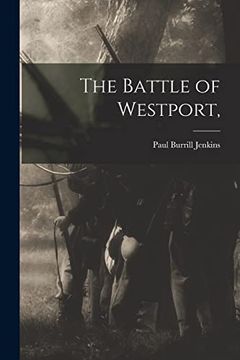 portada The Battle of Westport, (en Inglés)