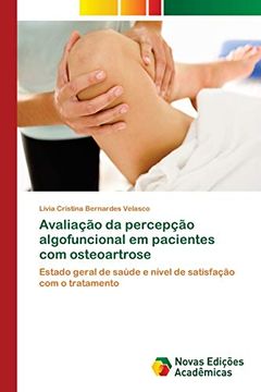 portada Avaliação da Percepção Algofuncional em Pacientes com Osteoartrose