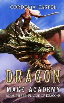portada Dragon Mage Academy: Plague of Dragons (en Inglés)