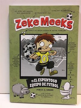 portada Zeke Meeks vs el Espantoso Equipo de Futbol