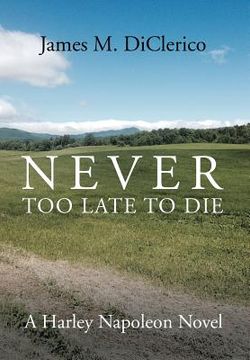 portada Never Too Late to Die