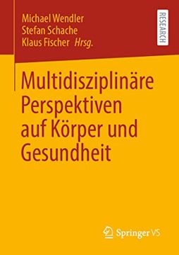 portada Multidisziplinäre Perspektiven auf Körper und Gesundheit (en Alemán)