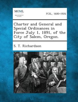 portada Charter and General and Special Ordinances in Force July 1, 1891, of the City of Salem, Oregon.
