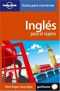 portada Inglés Para el Viajero: V. 1 (Guías Para Conversar Lonely Planet) (in Spanish)