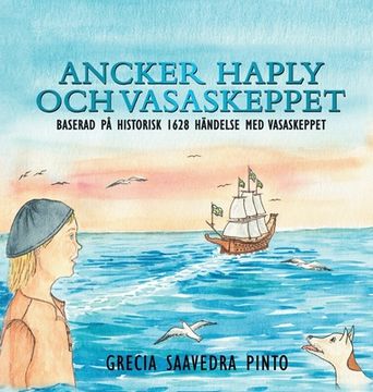 portada Ancker Haply och Vasaskeppet (en Sueco)