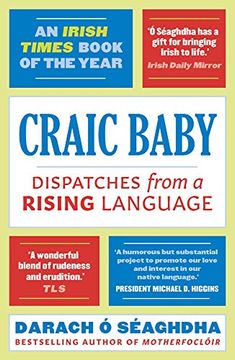 portada Craic Baby: Dispatches From a Rising Language (en Inglés)
