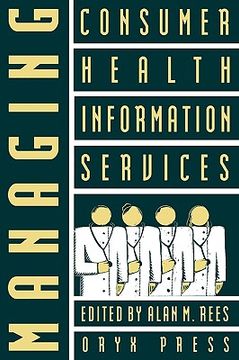 portada managing consumer health information services (en Inglés)