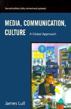 portada media, communication, and culture: a global approach (en Inglés)