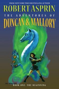 portada The Adventures of Duncan & Mallory, Book One: The Beginning (in English)