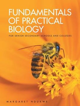 portada Fundamentals of Practical Biology: for senior secondary schools and colleges (in English)