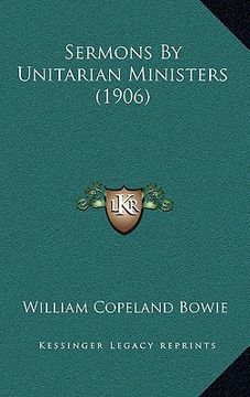 portada sermons by unitarian ministers (1906) (en Inglés)