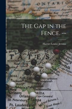 portada The Gap in the Fence. --