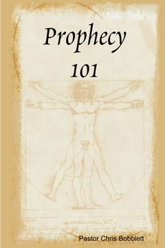 portada Prophecy 101 (en Inglés)