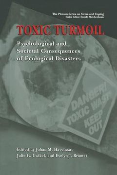 portada Toxic Turmoil: Psychological and Societal Consequences of Ecological Disasters (en Inglés)