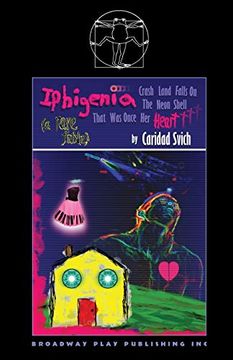 portada Iphigenia Crash Land Falls on the Neon Shell That was Once her Heart (en Inglés)