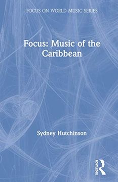 portada Focus: Music of the Caribbean (en Inglés)