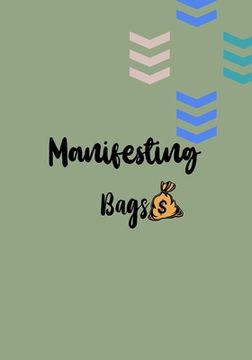 portada Manifesting Bag: Money Affirmation Notebook (in English)