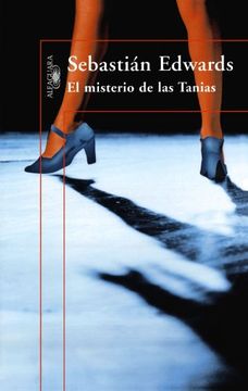 portada El Misterio de las Tanias/ the Mystery of the Tanias (in Spanish)