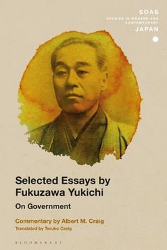 portada Selected Essays by Fukuzawa Yukichi: On Government (en Inglés)