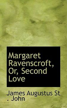 portada margaret ravenscroft, or, second love (in English)