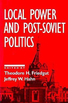 portada local power and post-soviet politics (en Inglés)
