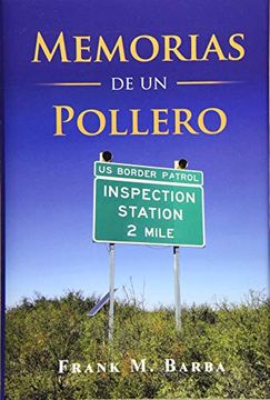 portada Memorias de un Pollero (in Spanish)