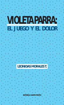 portada Violeta Parra: El Juego Y El Dolor