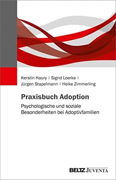 portada Praxisbuch Adoption: Psychologische und Soziale Besonderheiten bei Adoptivfamilien (en Alemán)