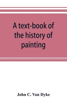 portada A text-book of the history of painting (en Inglés)