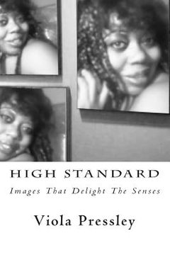 portada High Standard: Images That Delight The Senses (en Inglés)