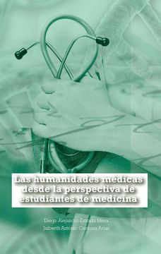 portada LAS HUMANIDADES MEDICAS DESDE LA PERSPECTIVA DE ESTUDIANTES DE MEDICINA
