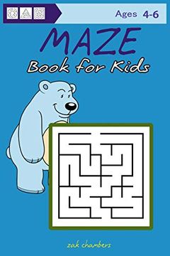 portada Maze Book for Kids Ages 4-6 (en Inglés)