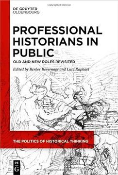 portada Professional Historians in Public old and new Roles Revisited (en Inglés)